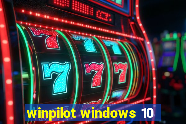 winpilot windows 10